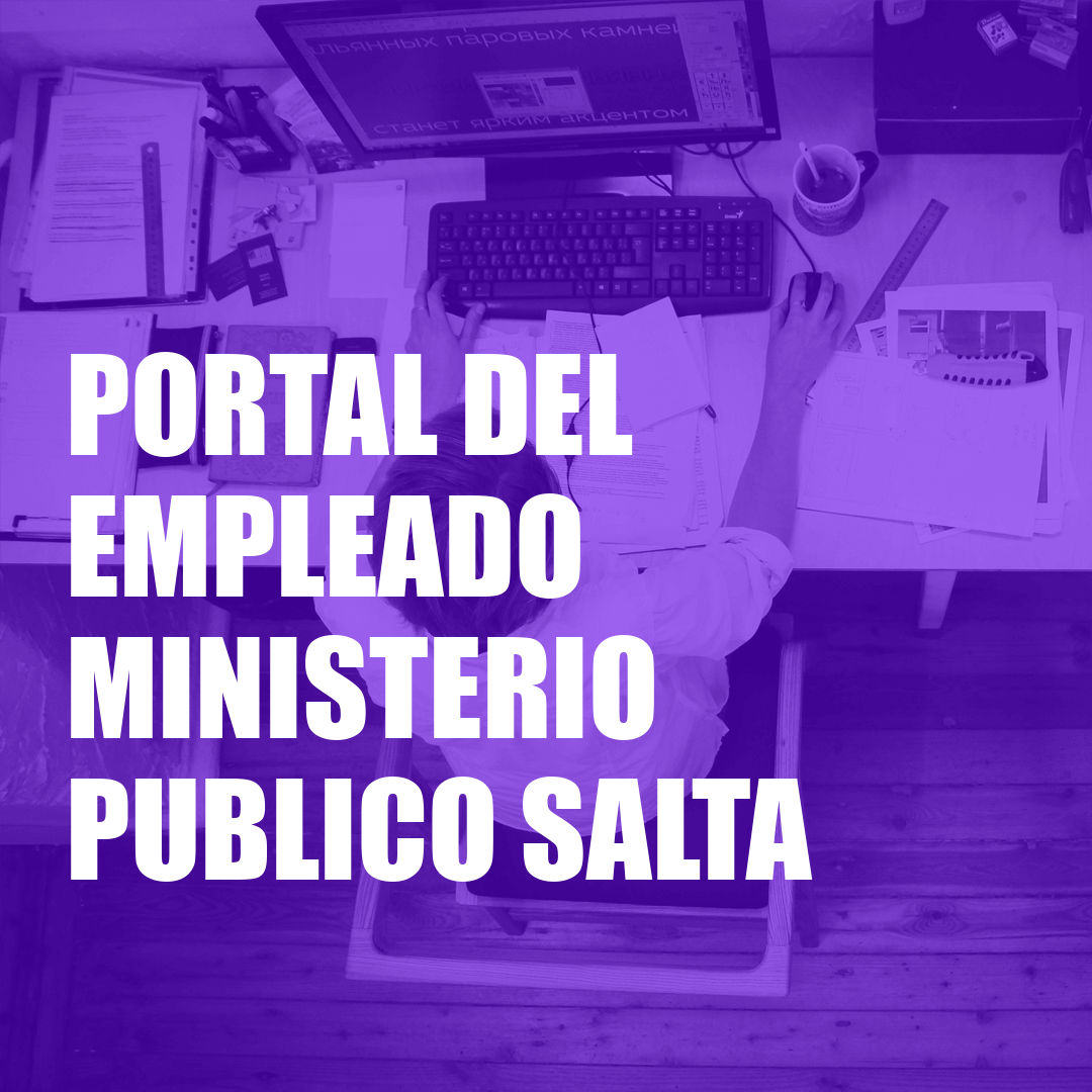 Portal del Empleado Ministerio Publico Salta Portal del Empleado Ministerio Publico Salta