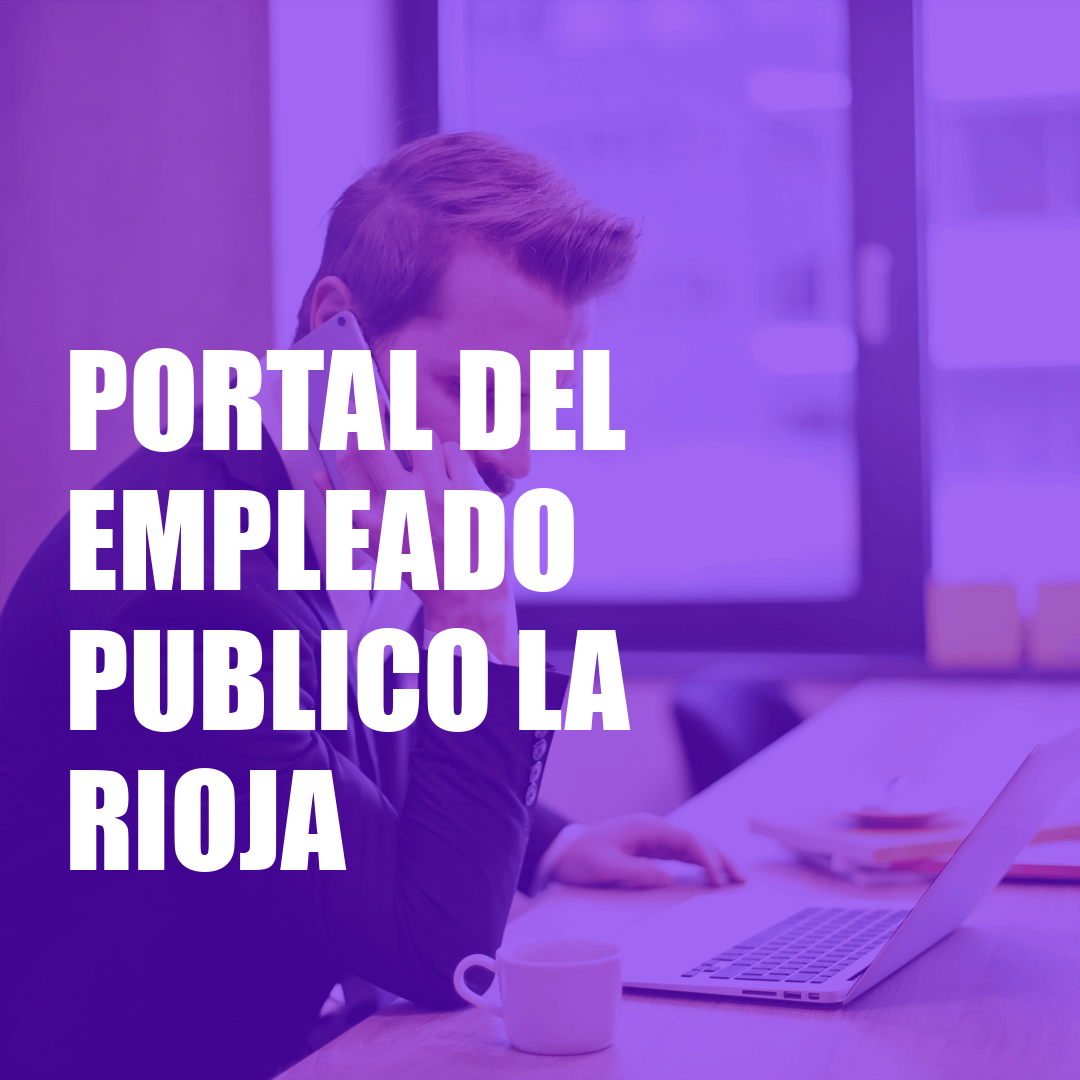 Portal del Empleado Publico la Rioja Portal del Empleado Publico la Rioja