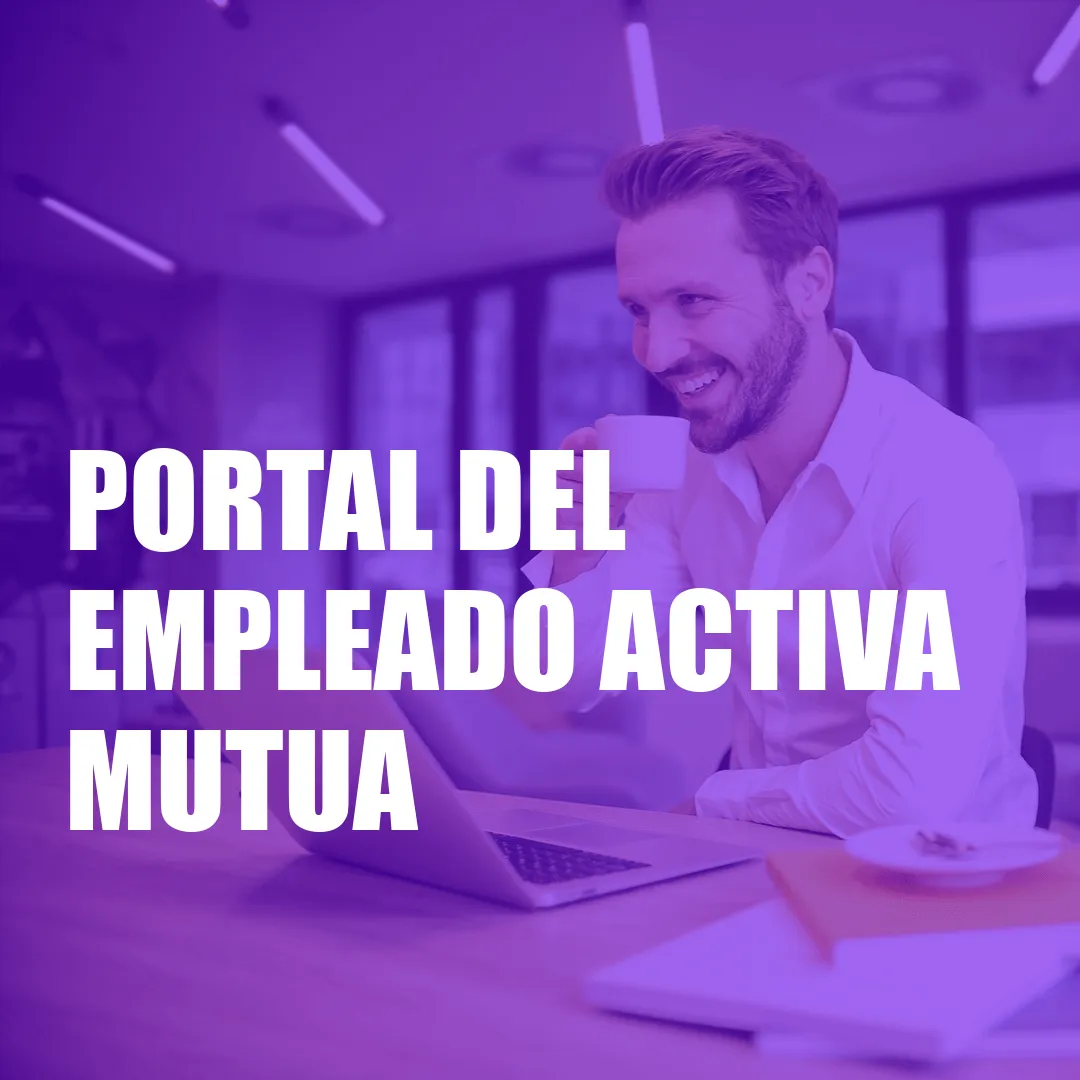 Portal del Empleado Activa Mutua