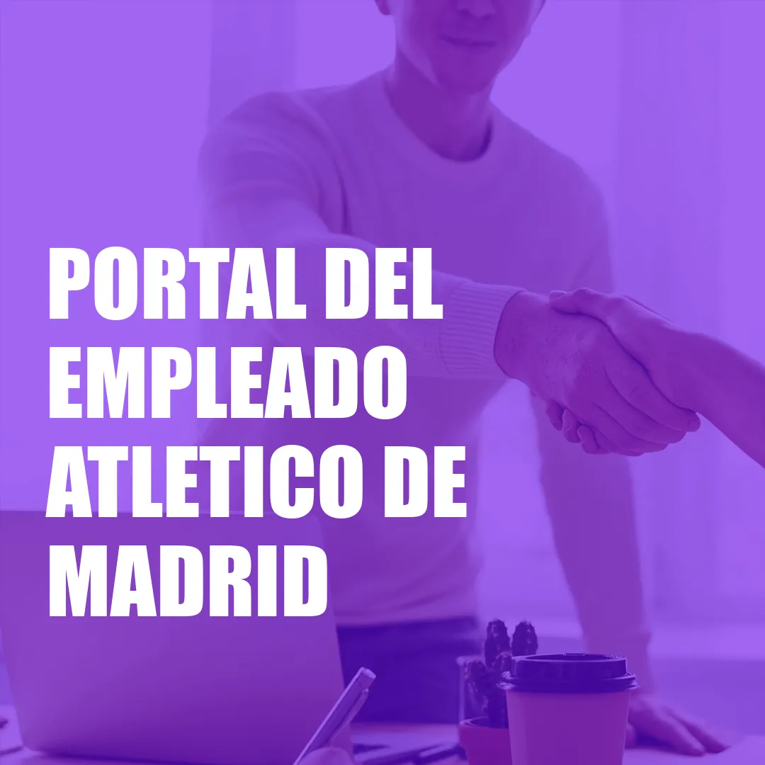 Portal del Empleado Atletico de Madrid Portal del Empleado Atletico de Madrid