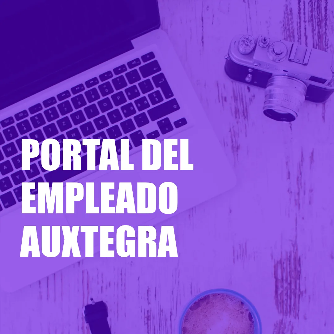 Portal del Empleado Auxtegra Portal del Empleado Auxtegra