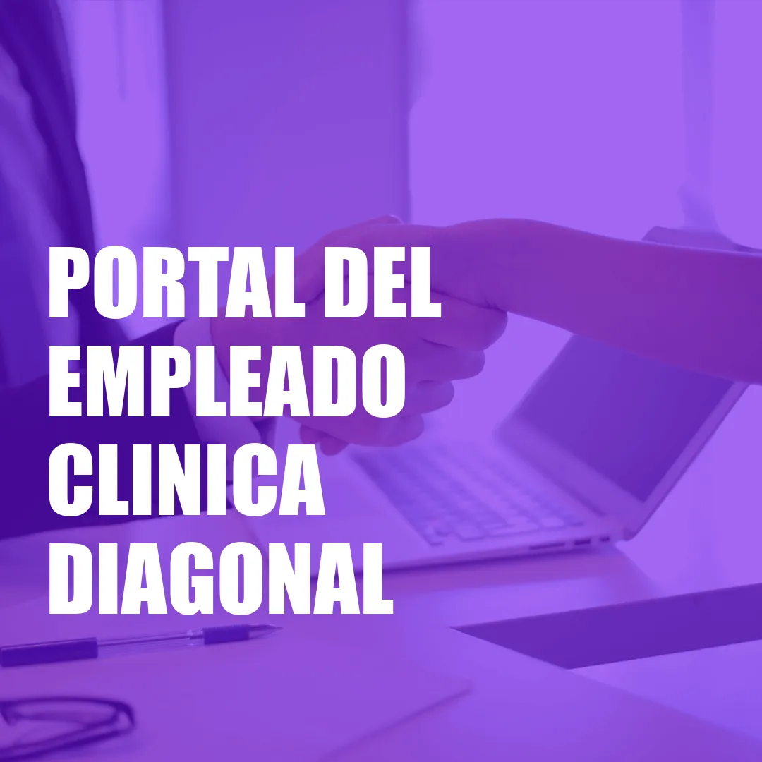 Portal del Empleado Clinica Diagonal Portal del Empleado Clinica Diagonal