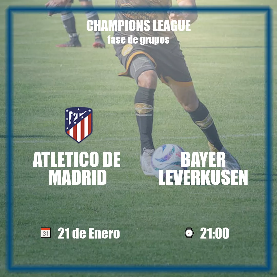 Atletico de Madrid vs Bayer Leverkusen Atletico de Madrid vs Bayer Leverkusen